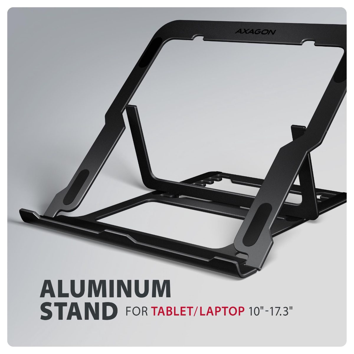 AXAGON STND-LAB stand for laptops and tablets, Adjustable Height, Angle, 10-17.3 ", Maximum weight (capacity) 20 kg, Black